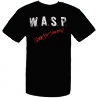 Футболка WASP - I Wanna Be Somebody