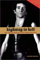 Книга AC/DC - Highway to Hell: The Life And Times Of AC/DC Legend Bon Scott [2007] ― iMerch