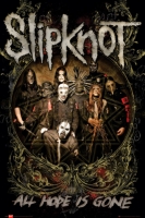 Рулонный плакат Slipknot - All Hope Is Gone [61х92 см.]